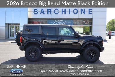 2026 Ford Bronco Big Bend Matte Black Edition