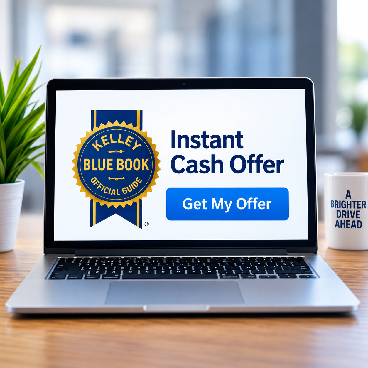 Get a Kelley Blue Book Instant Cash Offer